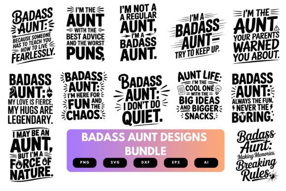Badass Aunt SVG Bundle: Graphics for Crafts & Creative Sellers