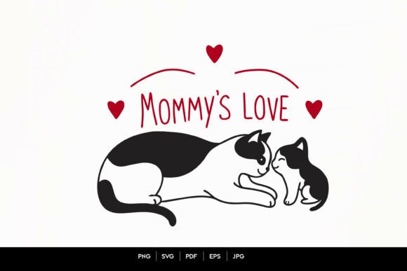 Mommy’s Love Graphics: Cute Cat Mom & Kitten for Crafts
