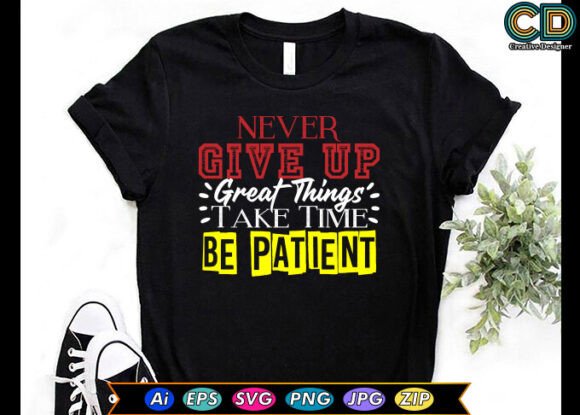Never Give Up Graphics: Crafts & Motivational Design Asset Review