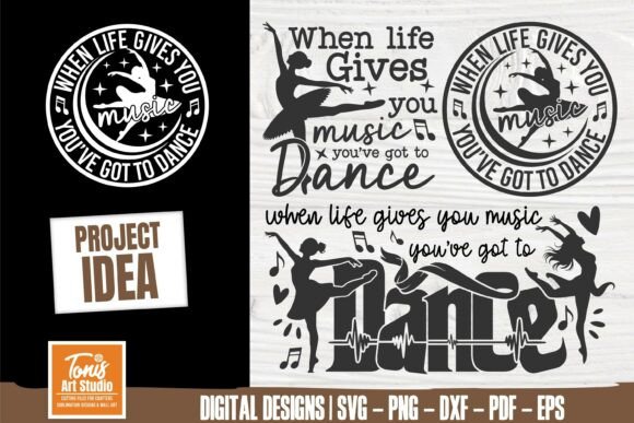 When Life Gives You Music, Dance: Graphics for Crafts & Creative Brands